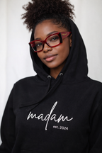 Madam Signature Hoodie